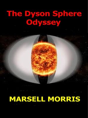 cover image of The Dyson Sphere Odyssey
